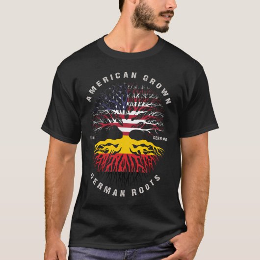 Fahne "American Grown GERMAN Roots Germany" T-Shirt (Vorderseite)