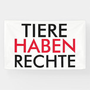 Fahne/Flagge "TIERE HABEN RECHTE" Banner