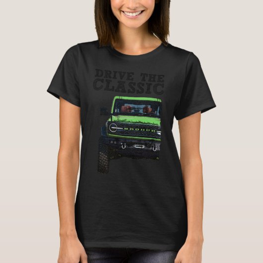 fahre den klassischen Ford Bronco T-Shirt (Vorderseite)