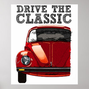 fahre den klassischen VW Käfer Poster