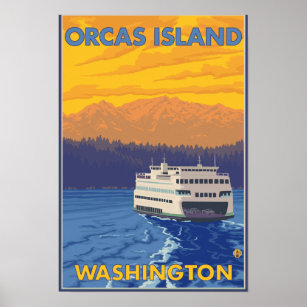 Fähre und Berge - Orcas Island, Washington Poster
