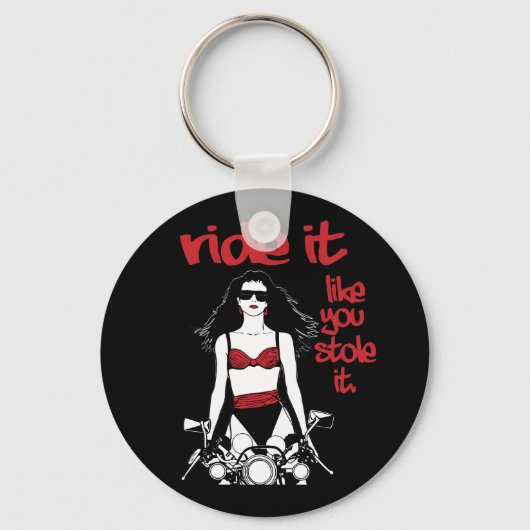 Fahren, als ob du es gestohlen hättest schlüsselanhänger (Vorderseite)