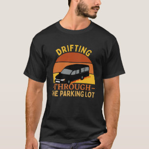 Fahren durch den Parkplatz Lot Begräbniswagen T-Shirt