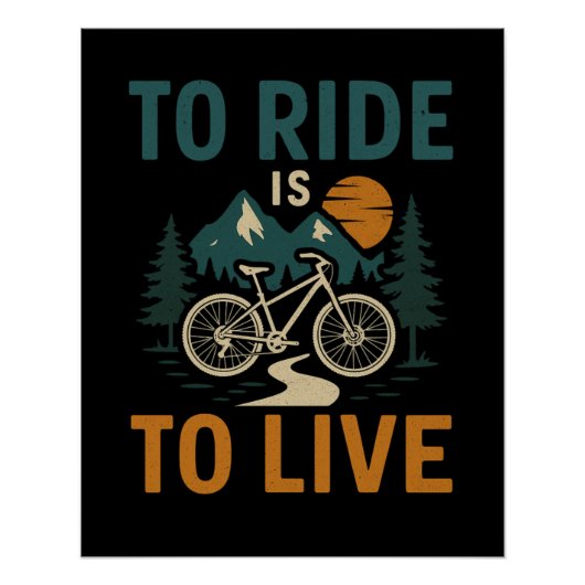 Fahren heißt Fahrradplakat live erleben Poster (Vorderseite)