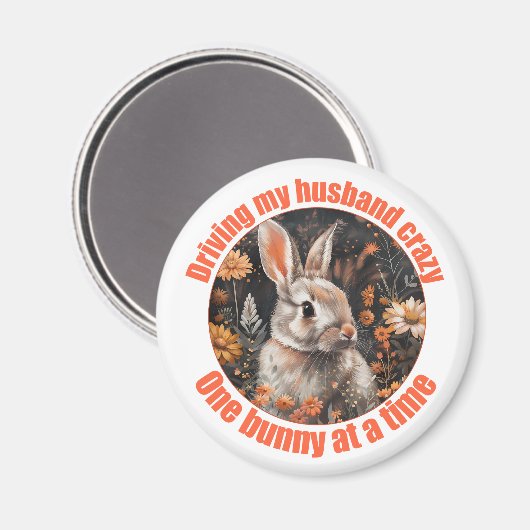 Fahren mit meinem Mann Crazy Rabbit Magnet (Vorderseite/Rückseite)