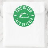 Fahren oft Taco Oftener Runder Aufkleber (Tasche)