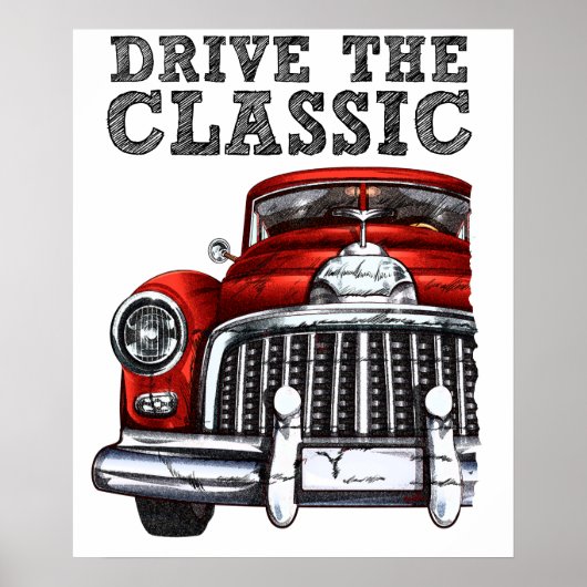 Fahren Sie das klassisch umgewandelte Auto 2 Poster (Vorne)