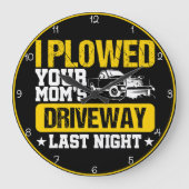 Fahren Sie Ihre Mama" Humorvoll Große Wanduhr (Vorderseite)