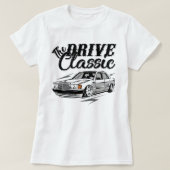Fahren Sie mit den klassischen MERCEDES W201 190E T-Shirt (Design vorne)