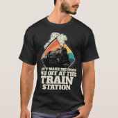 Fahren Sie mit ihm zum Bahnhof Funny Train Yellows T-Shirt (Vorderseite)