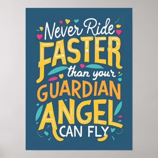 Fahren Sie nie schneller, als Ihr Schutzengel flie Poster (Vorne)