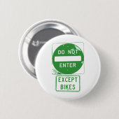 Fahren Sie nur mit Fahrrädern ein. Button (Vorne & Hinten)