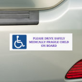 Fahren Sie sicher medizinisch zerbrechliches Kind Autoaufkleber (Auf Auto)
