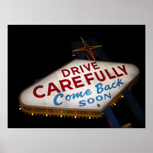 Fahren Sie vorsichtig Poster (Vorne)