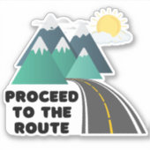 Fahren Sie zur Route Outdoor Adventure Waterproof Aufkleber (Vorderseite)