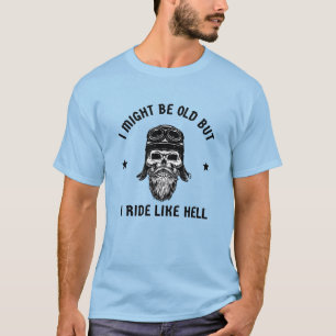 Fahren wie Hell Cool Biker Quote Idee T-Shirt