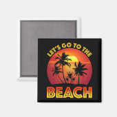 Fahren wir zum Strand Magnet (Vorderseite/Rückseite)