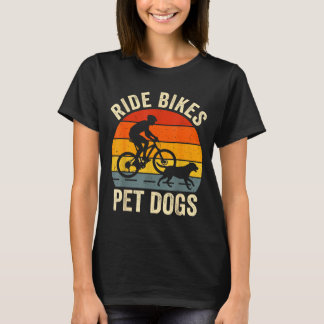 Fahrrad fahren Hunde streicheln lustiger Spruch fü T-Shirt