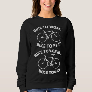 Fahrrad für immer - Cooles Radfahren Sweatshirt