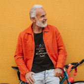 Fahrrad ist mein Rentplan T-Shirt