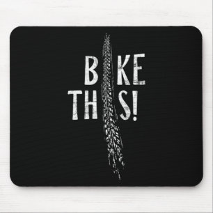 Fahrrad! Reifen Spuren Dirtbike Mountainbike MTB Mousepad