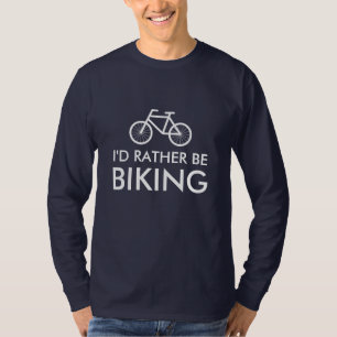 Fahrrad-Shirt mit Spaßslogan  , das ich vielmehr T-Shirt