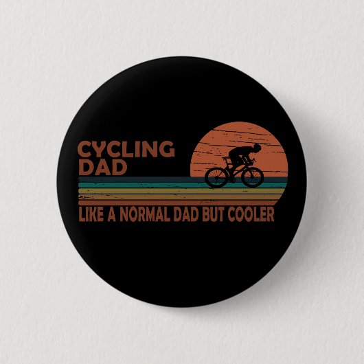 Fahrrad Vater wie ein normaler Vater, aber cooler Button (Vorderseite)