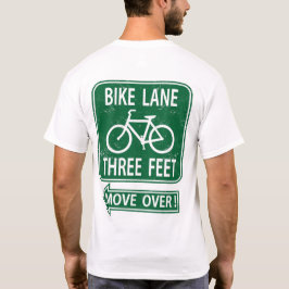 Fahrrad-Weg 3 Fuß Bewegungs-vorbei! T - Shirt GRÜN