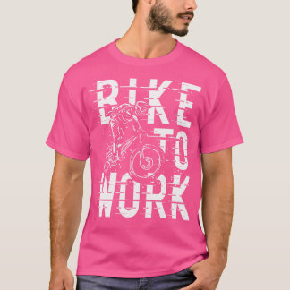 Fahrrad zur Arbeit T-Shirt