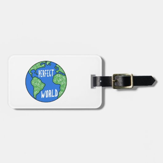 Fahrräder machen eine perfekte Welt Gepäckanhänger (Vorderseite horizontal)