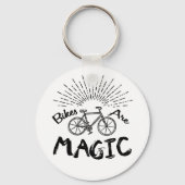 Fahrräder sind magisch schlüsselanhänger (Vorderseite)