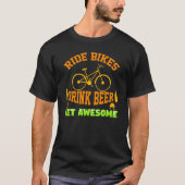 Fahrräder und Bier trinken T-Shirt (Vorderseite)