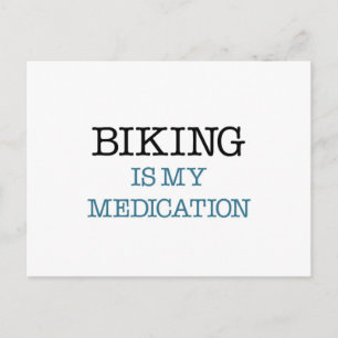 Fahrradfahren ist meine Medizin Postkarte