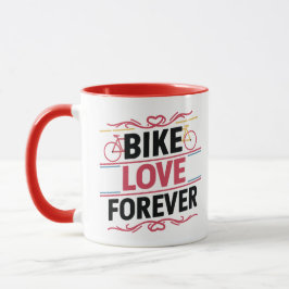 Fahrradfahren Liebe für immer, Fahrradfahren Tasse