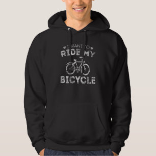 Fahrradfahren Wollte ich, mit meinem Fahrrad zu fa Hoodie