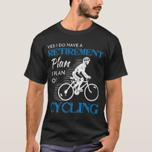 Fahrradfahrer-Rentensystem Radfahren Fahrrad Radfa T-Shirt