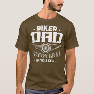 Fahrradfahrer Vater überholen, wenn es möglich ist T-Shirt