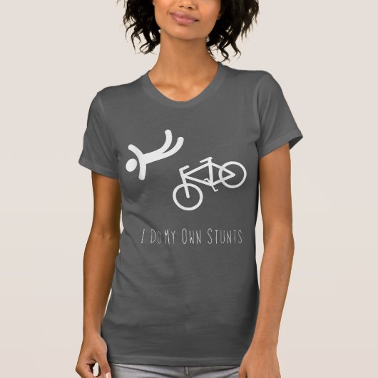 Fahrradliebhaber - ich mache mein eigenes Stunts b T-Shirt (Vorderseite)