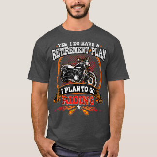 Fahrradzubehör Motorrad Geschenke Rentenplan An T-Shirt