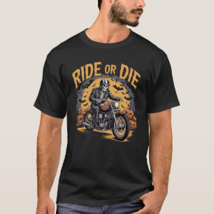 Fahrt bis ich Die - Skeleton Biker Halloween T - S T-Shirt