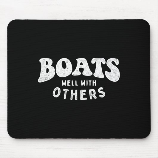 Fährt gut mit anderen - Booten Bootsbesitzer Kapit Mousepad (Vorne)