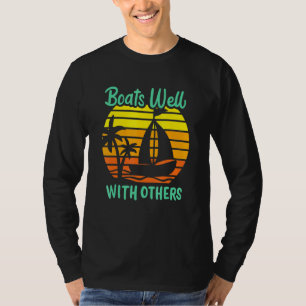 Fährt gut mit anderen Bootskapitän Pontoon Kapitän T-Shirt