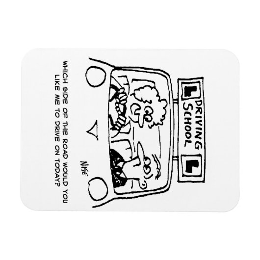 Fahrunterricht - Welche Straßenseite? Magnet (Horizontal)