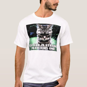 Fail ist mit diesem stark T-Shirt