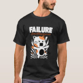Failure Doesn't Scare Me T-Shirt (Vorderseite)