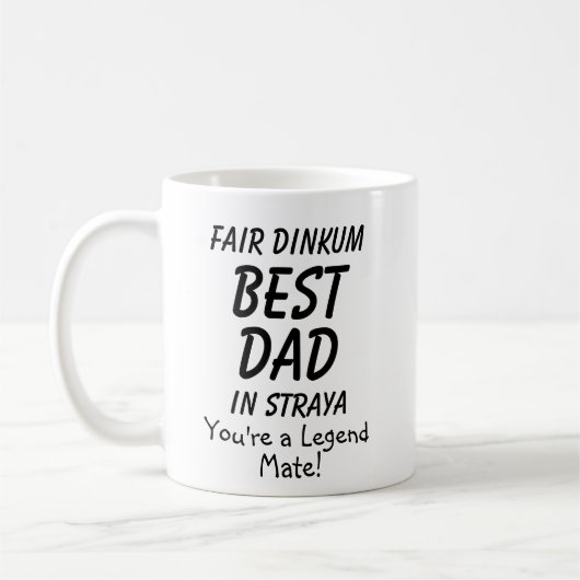 Fair Dinkum BEST VATER in Straya Sie sind Legend M Kaffeetasse (Links)