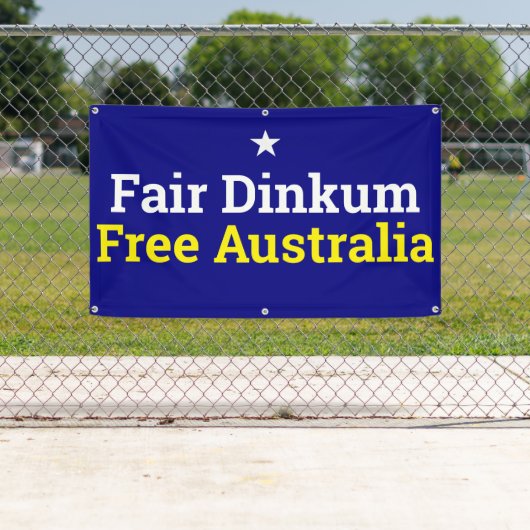 Fair Dinkum Free Australia Banner (Insitu)