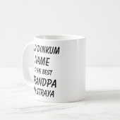 Fair Dinkum NAME BEST GRANDPA Straya (Australien) Kaffeetasse (Vorderseite Links)