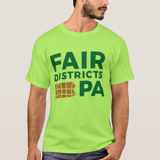 Fair Districts PA Kalkgrün T T-Shirt (Vorderseite)