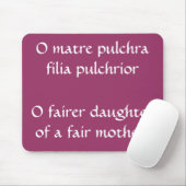 Fair Tochter, Horace Zitat Mousepad (Mit Mouse)